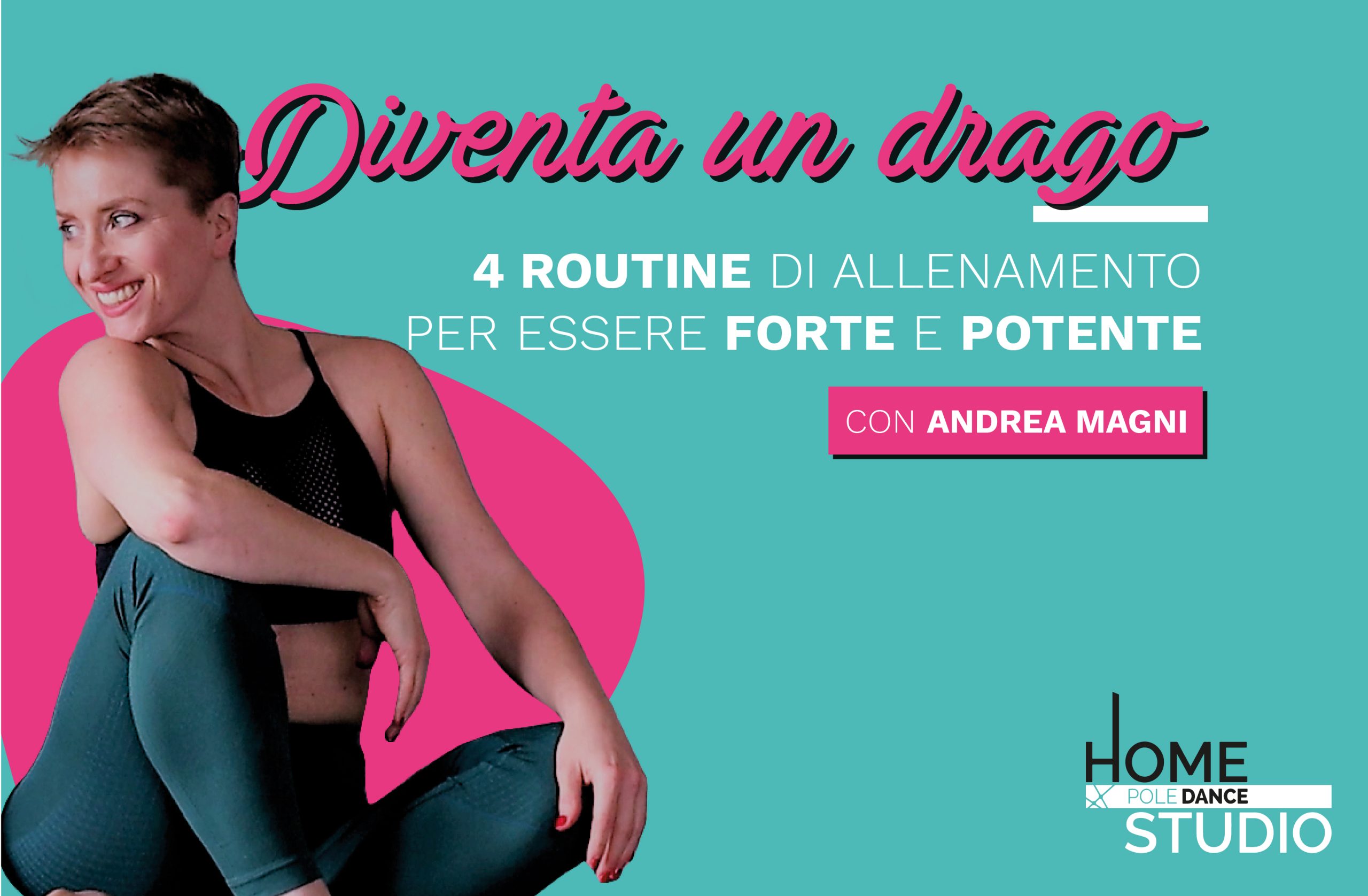 Corso online potenziamento forza pole dance diventa un drago